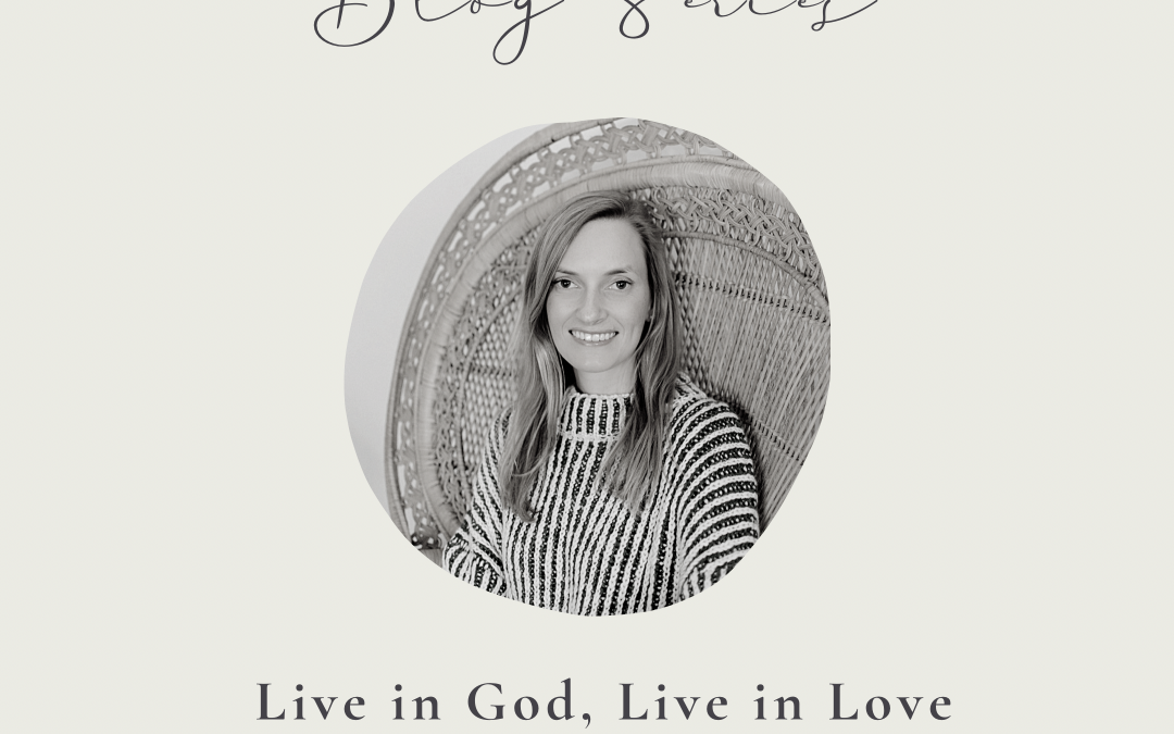 Live in God, Live in Love by Sara Claudia