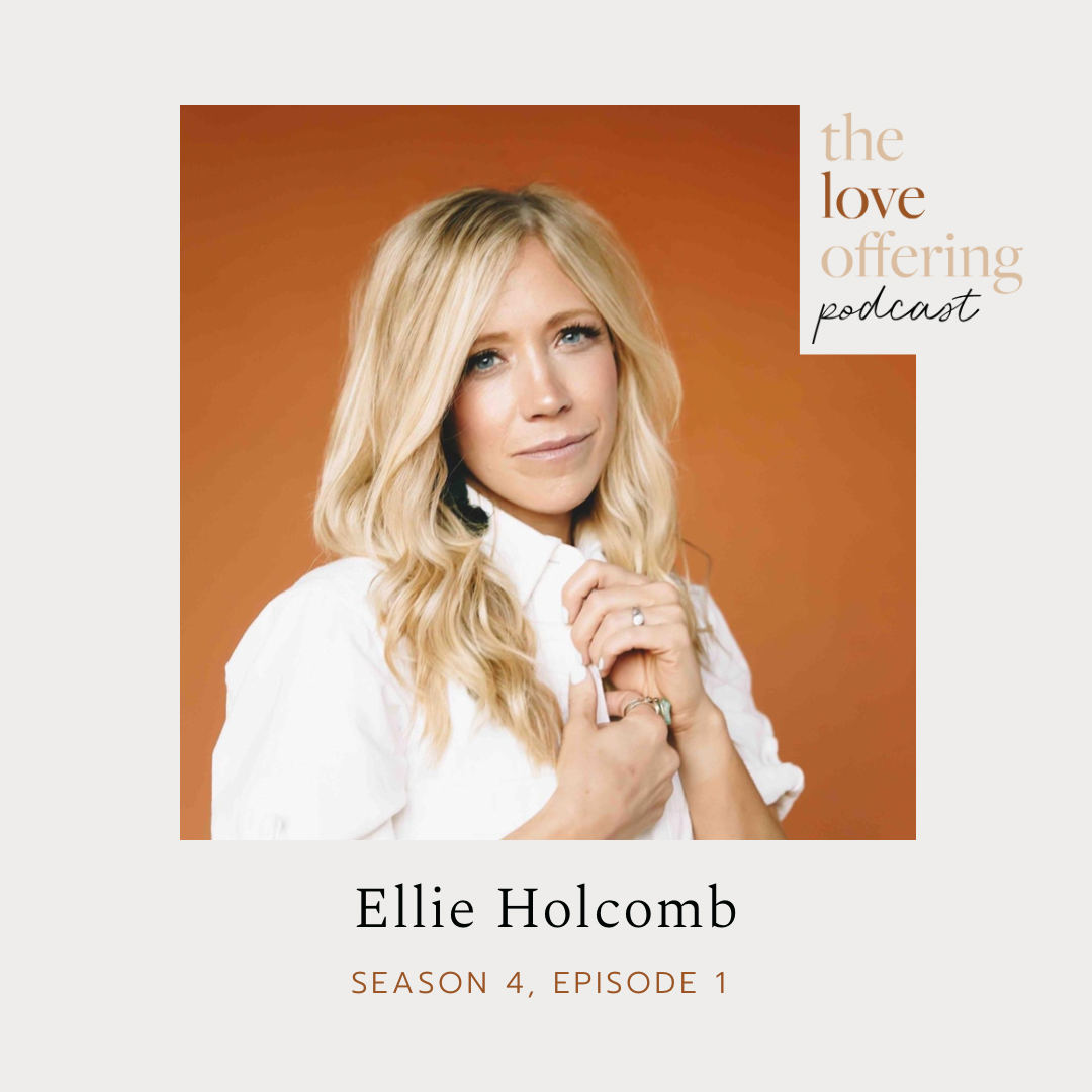 S4E1 Show Notes: Speaking Truth into the Darkness with Ellie Holcomb