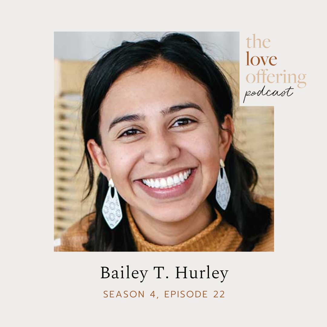 S4E22 Show Notes: Finding, Keeping, and Loving Our Friends with Bailey T. Hurley 