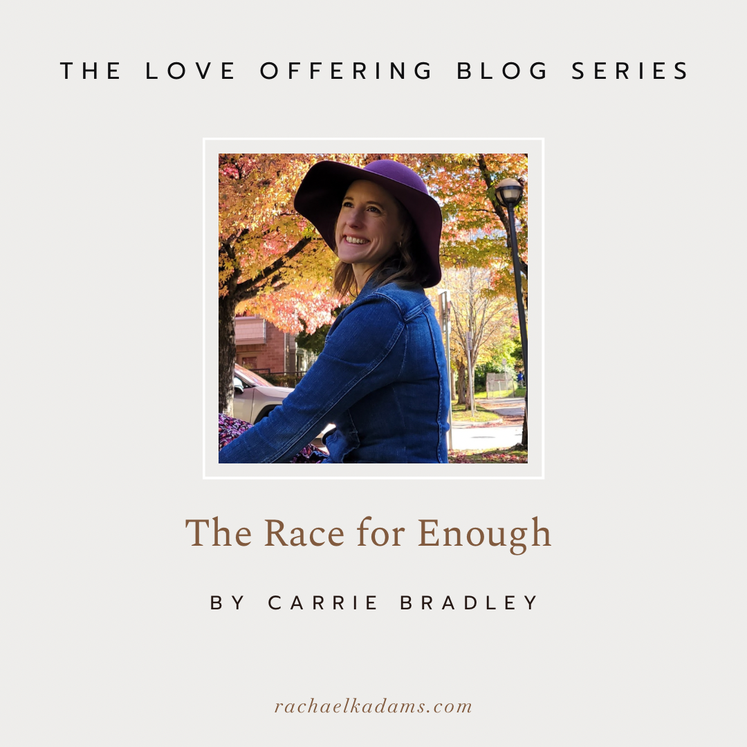 The Race for Enough by Carrie Bradley 
