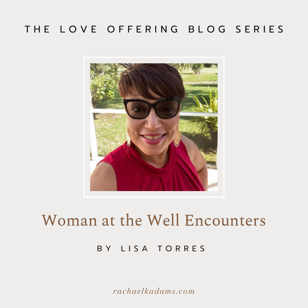 Woman at the Well Encounters by Lisa Torres