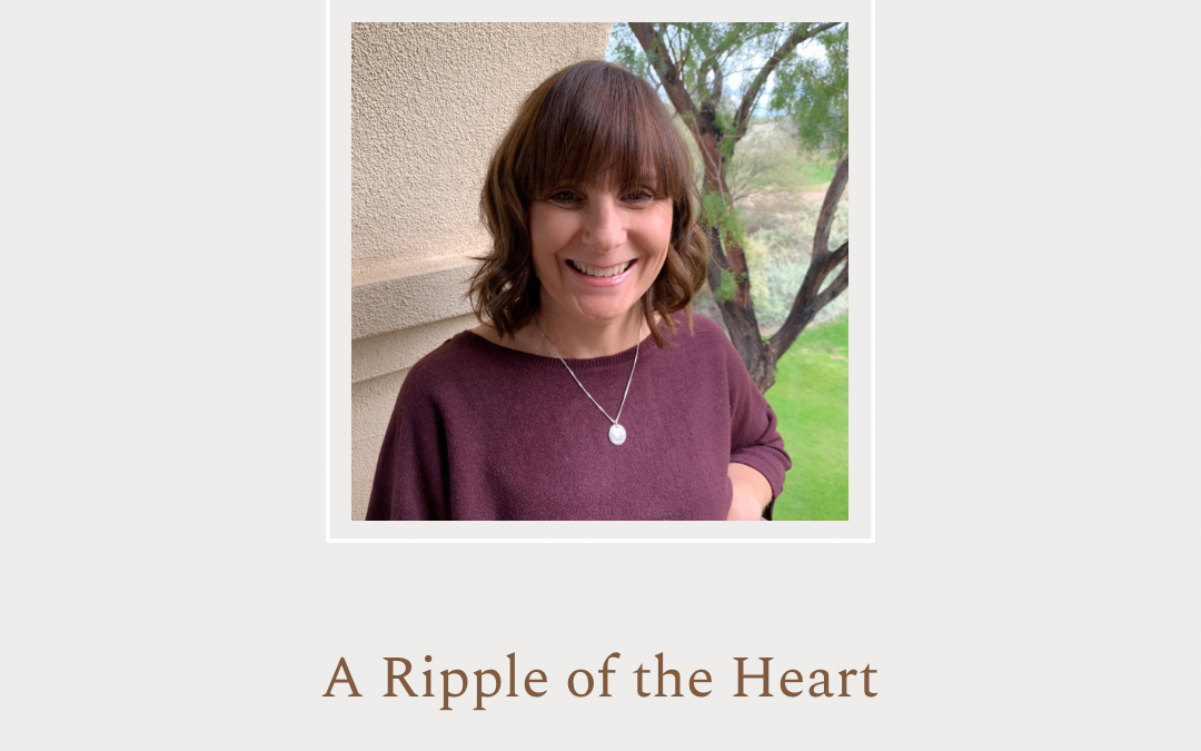 A Ripple of the Heart by Bridget Gengler