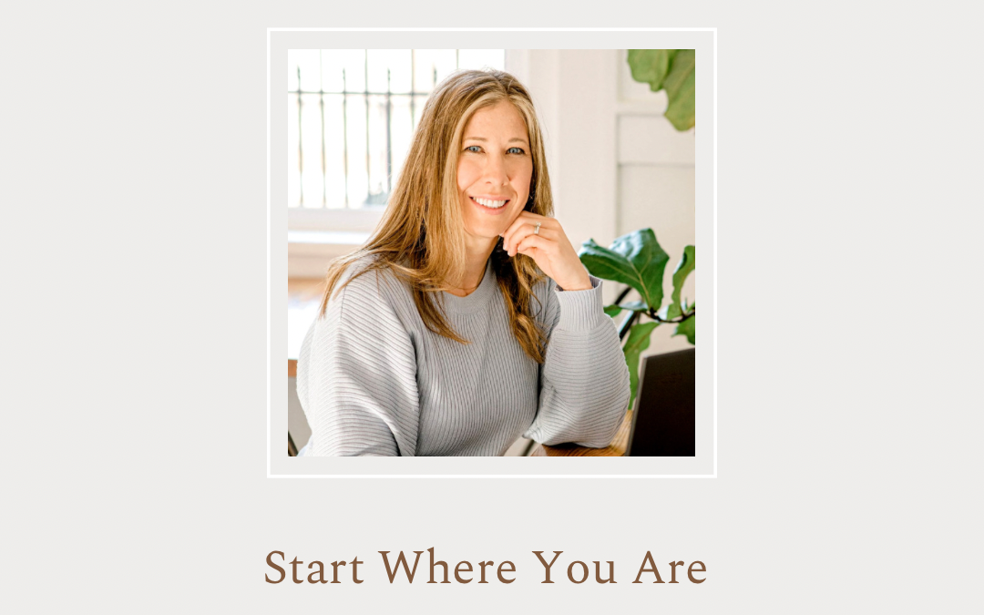 Start Where You Are by Jennifer Pearson