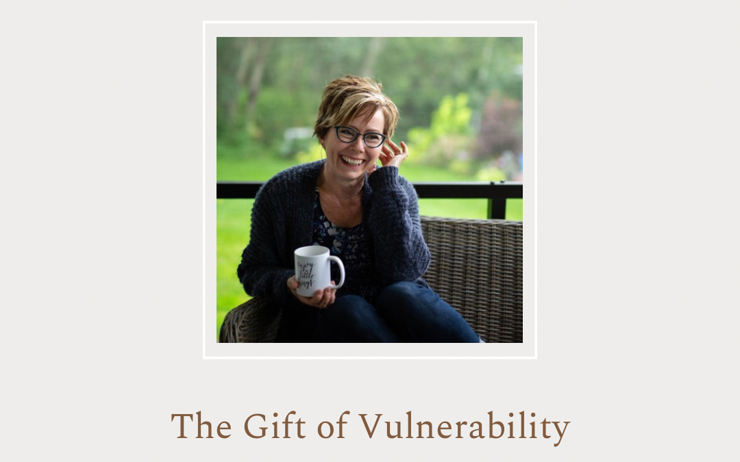 The Gift of Vulnerability by Sue Fulmore 