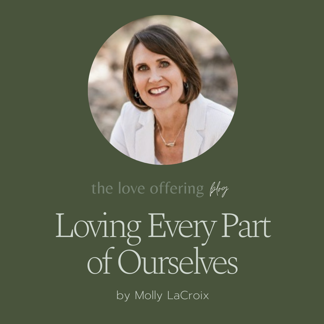 Loving Every Part of Ourselves by Molly LaCroix