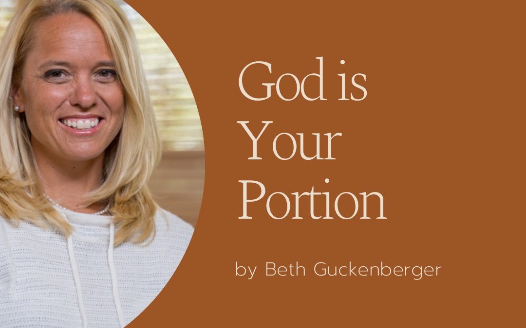 God is Your Portion by Beth Guckenberger