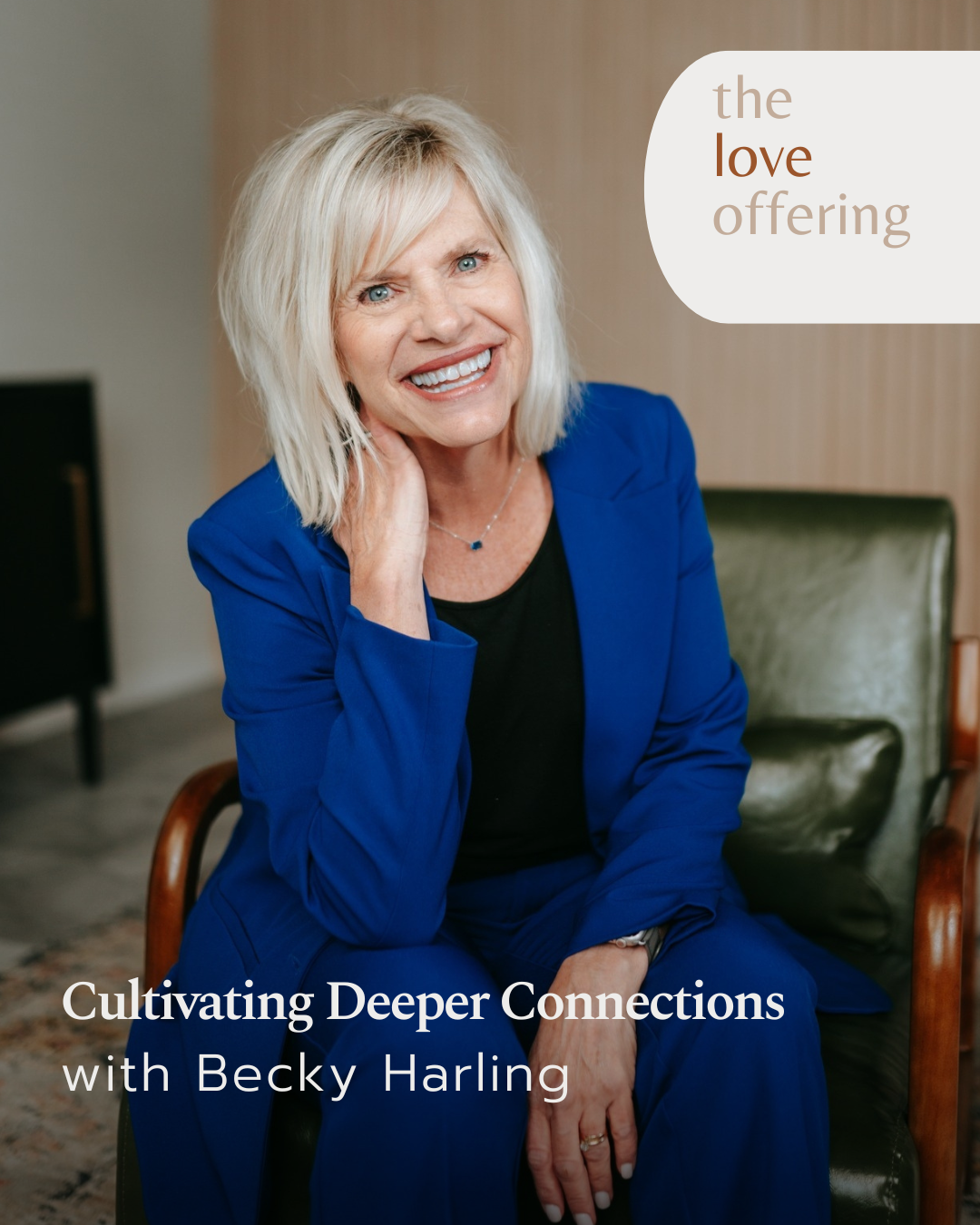 S6E33 Show Notes: Cultivating Deeper Connections with Becky Harling