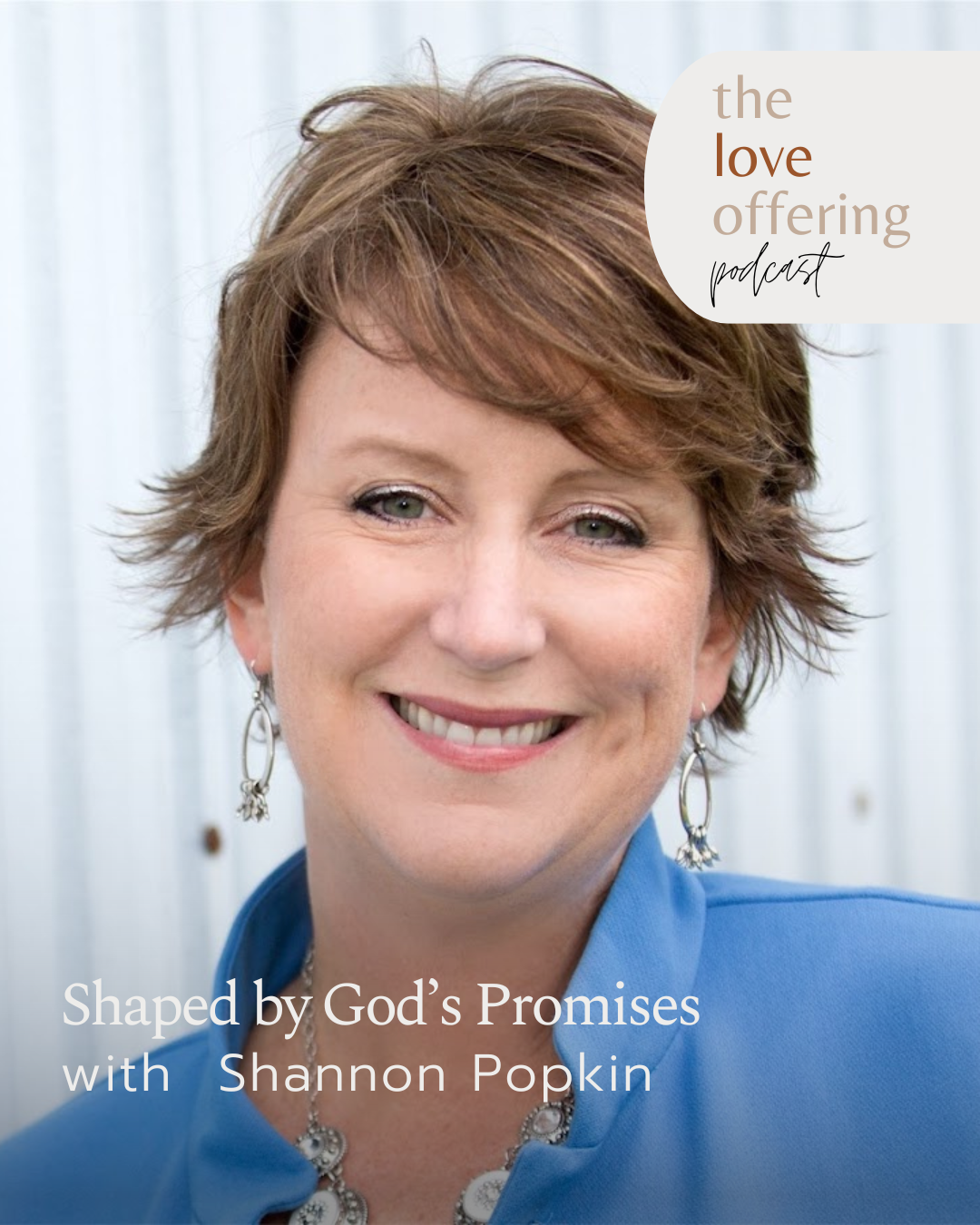 S6E34: Shaped by God’s Promises with Shannon Popkin