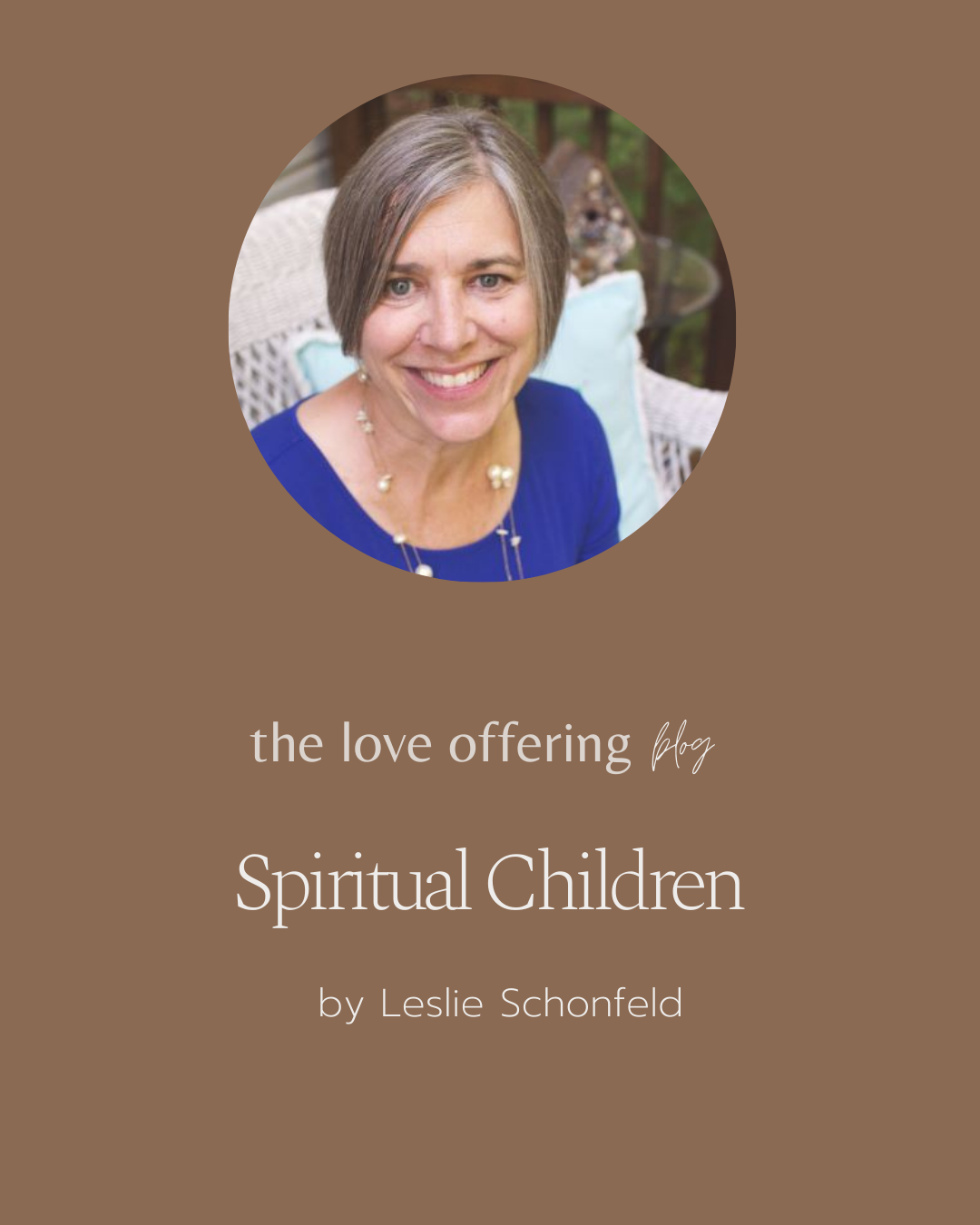 Spiritual Children by Leslie Schonfeld