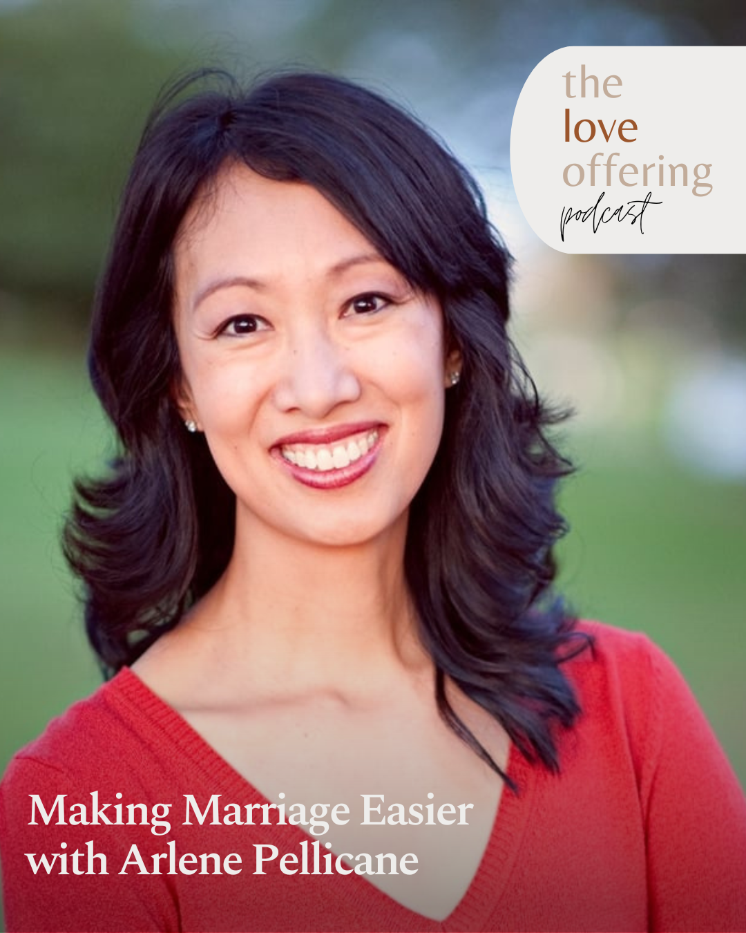 Making Marriage Easier: A Conversation with Arlene Pellicane