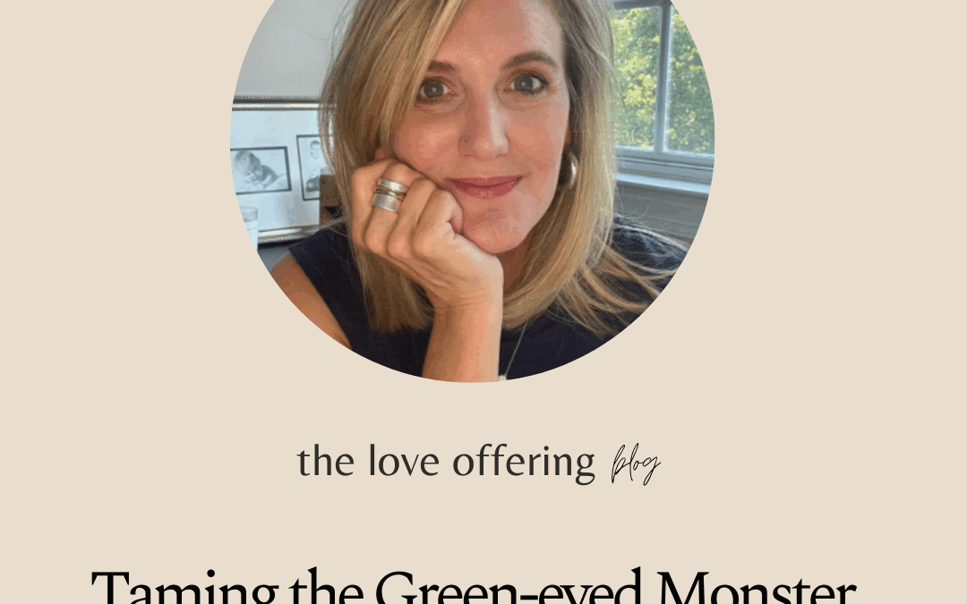 Taming the Green-eyed Monster by Jennifer Skinner