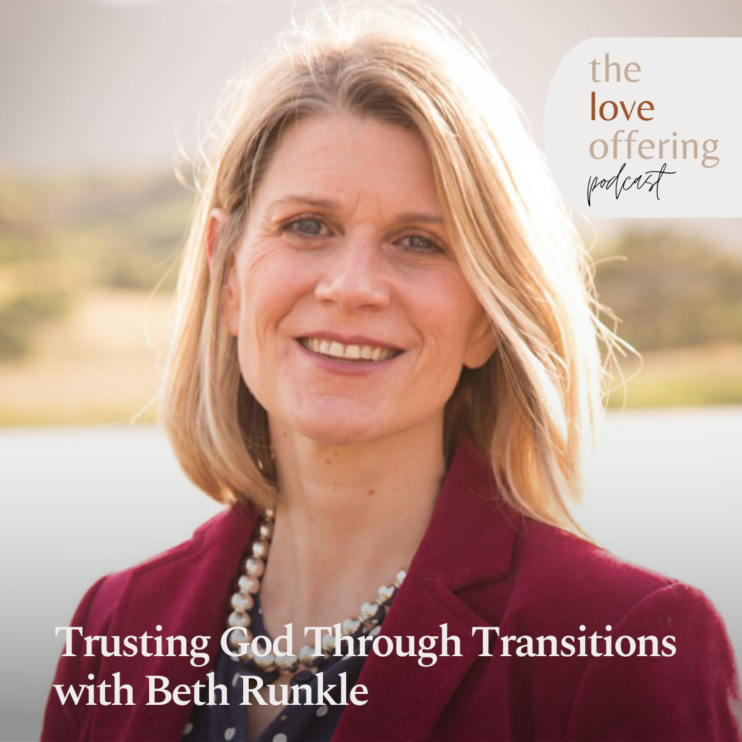 Trusting God Through Transitions and Moves: A Conversation with Military Wife Beth Runkle