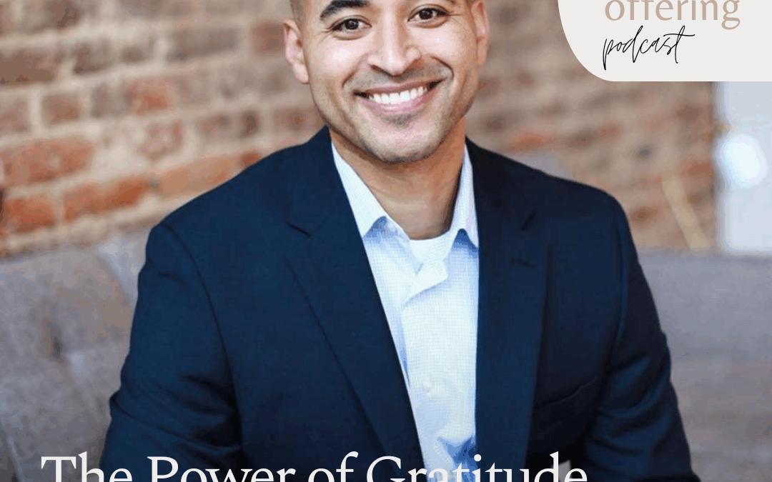 The Power of Gratitude: A Conversation with Jeremy A. Taylor