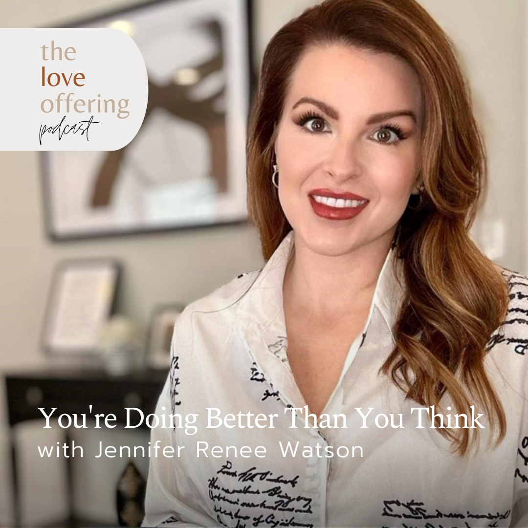 You’re Doing Better Than You Think: A Conversation with Jennifer Renee Watson