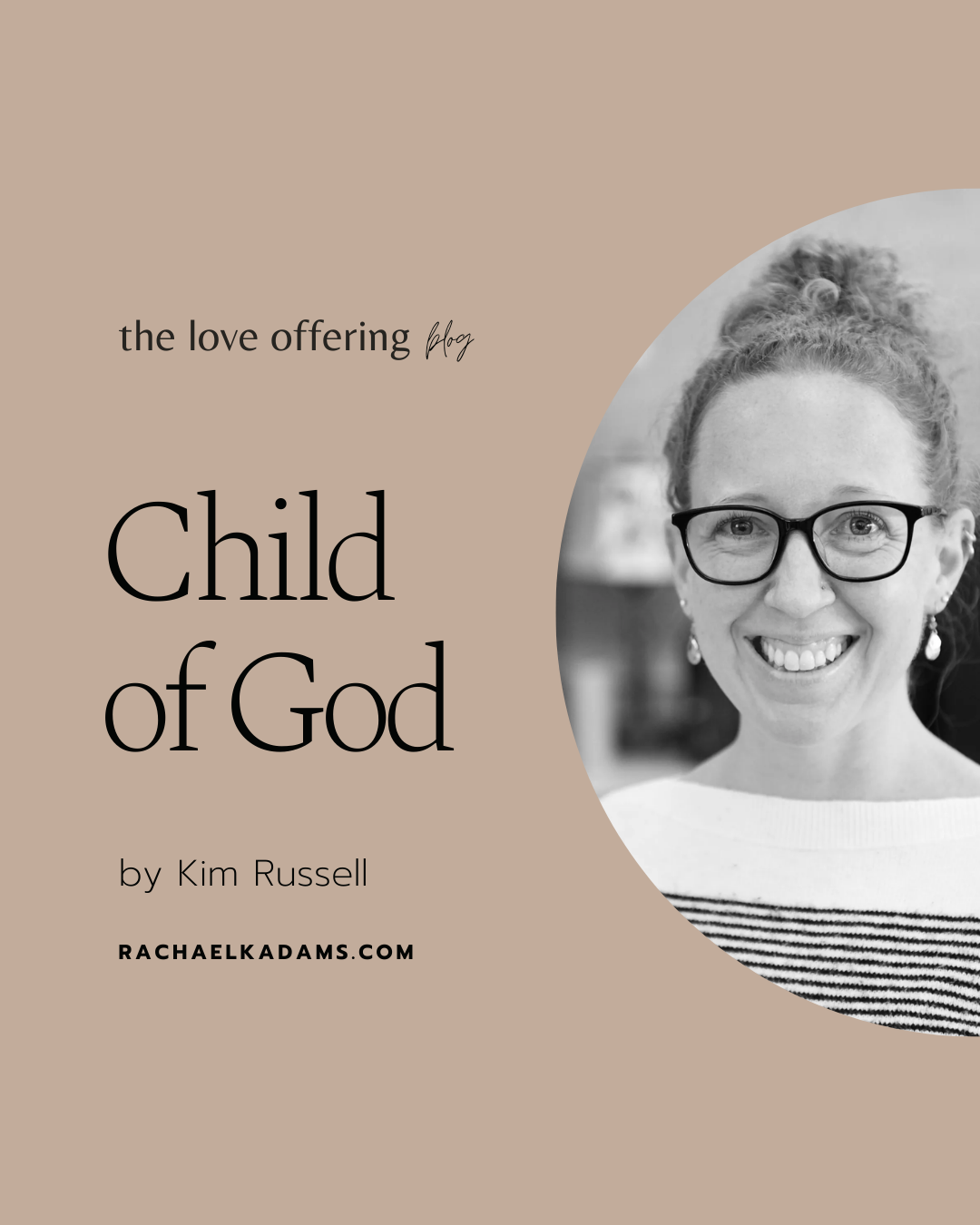 Child of God by Kim Russell