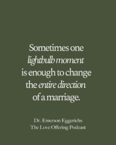 Dr. Emerson Eggerichs