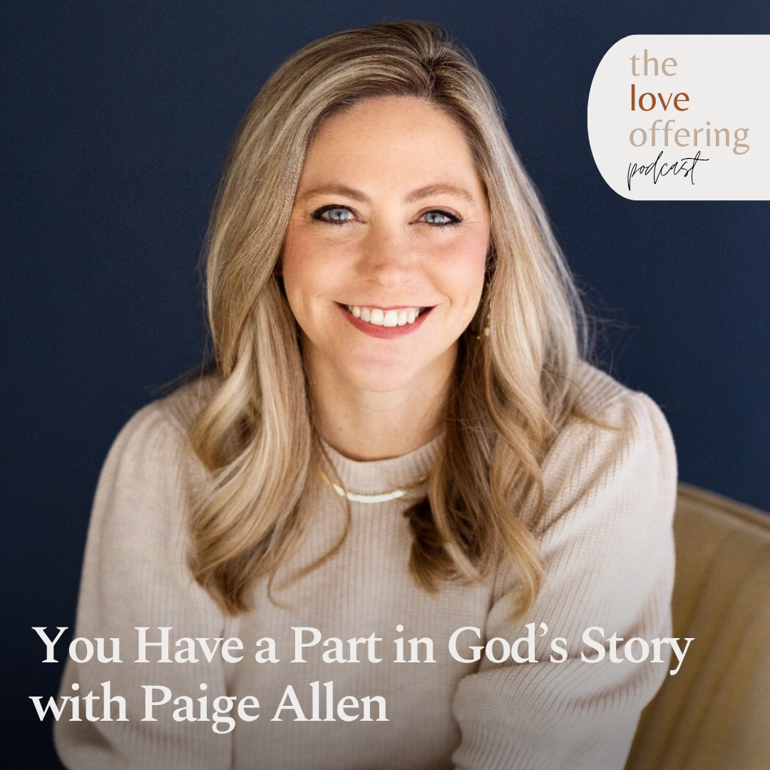 You Have a Part in God’s Story
